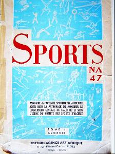 1947 ANNUAIRE DES ACTIVITES SPORTIVES EN ALGERIE